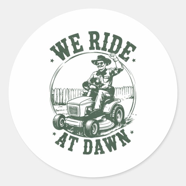 Adesivo Dad Lawn Mower We Ride At Dawn Funny Mowing Gift G (Frente)