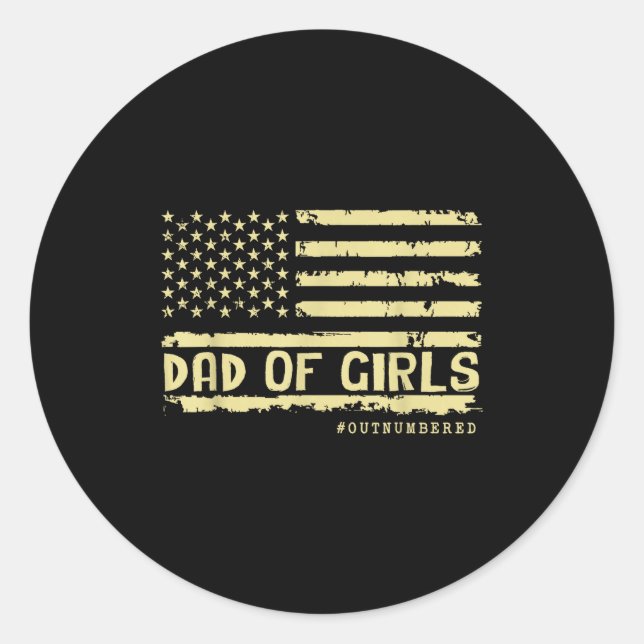 Adesivo Dad Of Girls Outnumbered Us Flag Father's Day Daug (Frente)