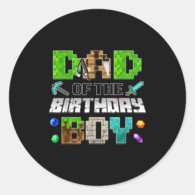 Adesivo Dad Of The Birthday Boy Funny Gaming Birthday Xel  (Frente)