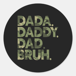Adesivo Dada Pai Pai Bruh Camo Dia de os pais Engraçado Ca