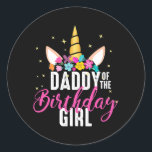 Adesivo Daddy Of The Birthday Girl Father Gift Unicorn<br><div class="desc">Daddy Of The Birthday Girl Father Gift Unicorn Birthday Gift. Perfect gift for your dad,  mom,  papa,  men,  women,  friend and family members on Thanksgiving Day,  Christmas Day,  Mothers Day,  Fathers Day,  4th of July,  1776 Independent day,  Veterans Day,  Halloween Day,  Patrick's Day</div>