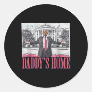 Adesivo Daddys Home Shirt White House Trump 2024