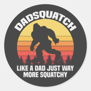 Adesivo Dadsquatch Como Um Pai Engraçado Dia do Pai