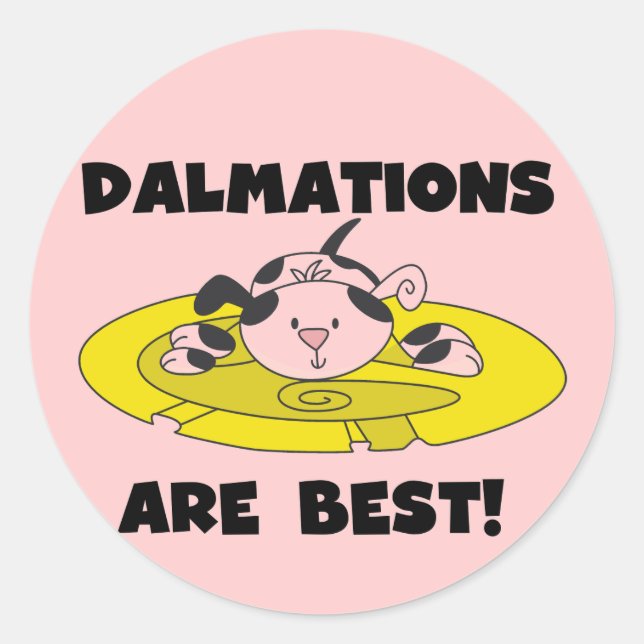 Adesivo Dalmations são as melhores t-shirts e presentes (Frente)