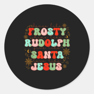 Adesivo Dança Como Frosty Brilhe Como Rudolph Presente Com