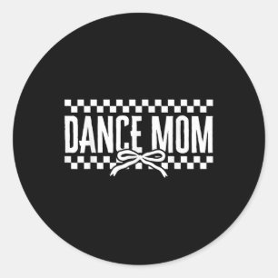 Adesivo Dance Mãe Coquette Dancer Mama Dançando Mães Moth