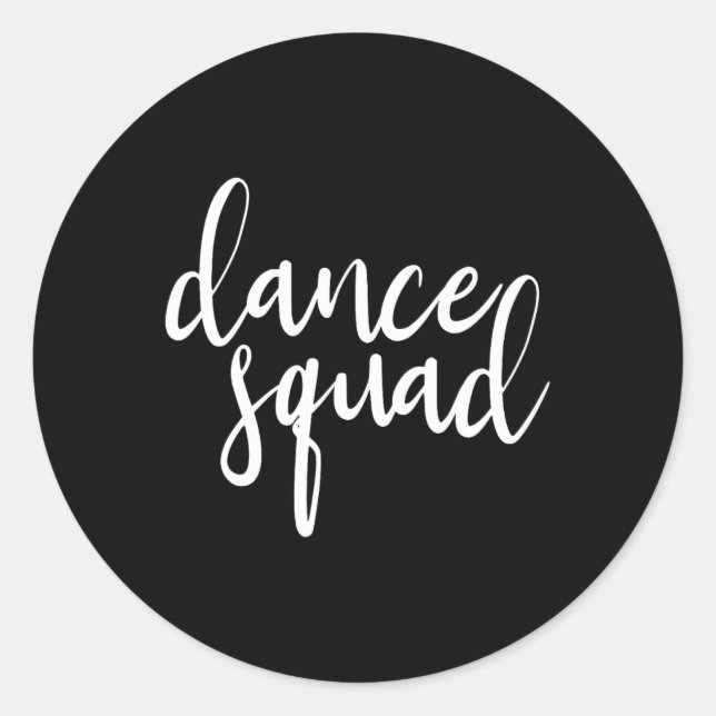 Adesivo Dance Squad Dance Team Dancing Teen Dancer Dancer  (Frente)