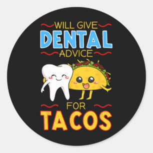 Adesivo Dará Aconselhamento Dental Para Tacos Dentist Cinc