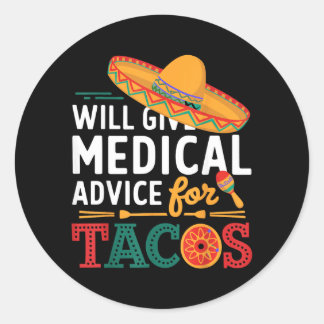 Adesivo Dará Conselho Médico Para Tacos Médico Engraçado