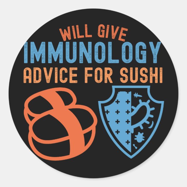 Adesivo Dará conselhos de imunologia para sushi (Frente)