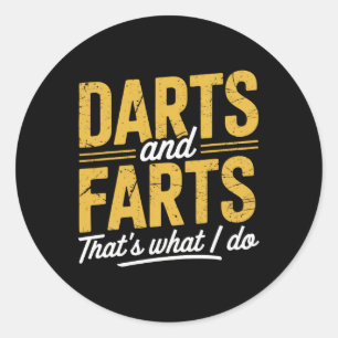 Adesivo Darts Farta Dart Engraçado Dart Sayings Sarcasm Da