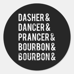 Adesivo Dasher Dancer Prancer Bourbon Feriado Piada Christ