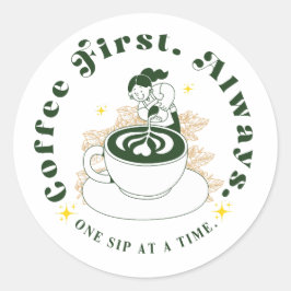Adesivo de Arte de Latte Sempre Primeiro Café