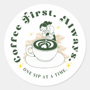 Adesivo de Arte de Latte Sempre Primeiro Café