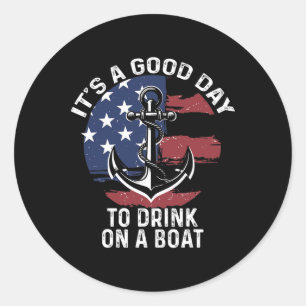 Adesivo De Barco de julho É um bom dia para beber