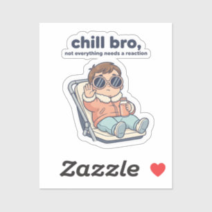 Adesivo de Bebê Engraçado Chill Sis – Modo Baixa B