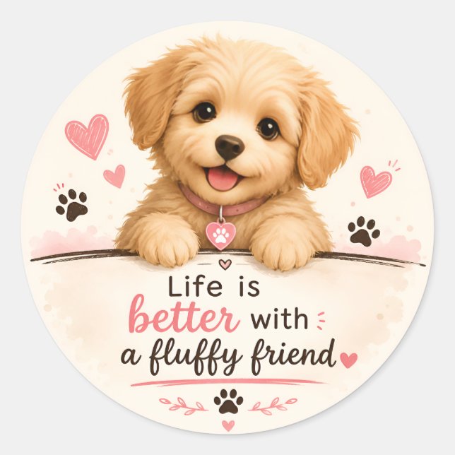 Adesivo de cachorrinho fofo – A vida é melhor com  (Frente)