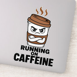 Adesivo de café engraçado Correndo com cafeína