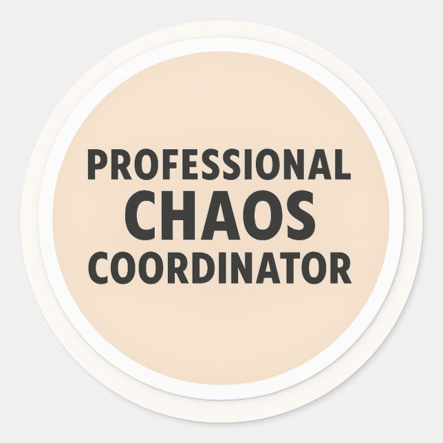 Adesivo de Coordenador de Caos Profissional (Frente)