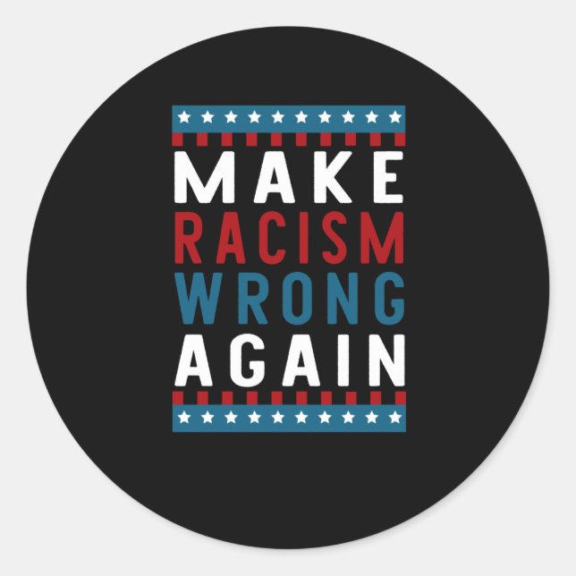Adesivo De Errar O Racismo Novamente (Frente)