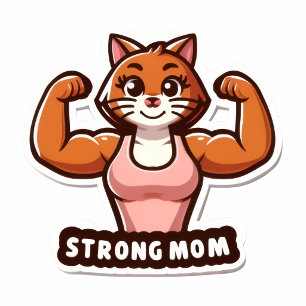 Adesivo de Gata Mãe Forte – Presente Divertido de 
