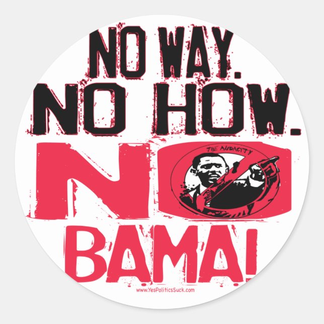 Adesivo De Maneira Alguma. No Obama em 2008 (Frente)
