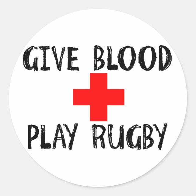 Adesivo Dê Sangue, Jogue Rugby (Frente)