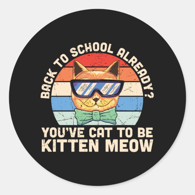 Adesivo De Volta às Aulas Já Kitten Me Presente para Amant (Frente)