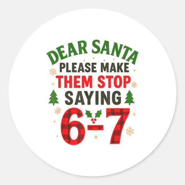 Adesivo Dear Santa 67 Funny Christmas Six Seven 6-7 Men Wo (Frente)