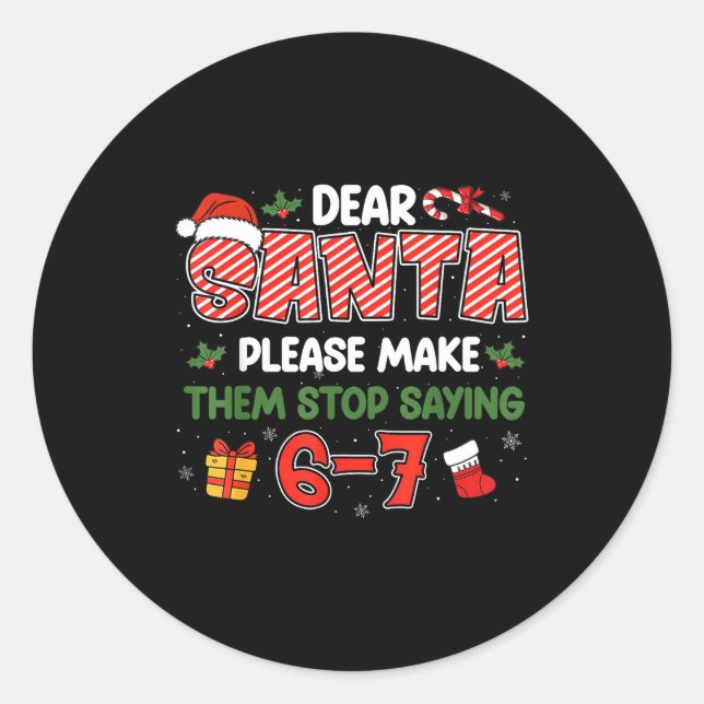 Adesivo Dear Santa 67 Funny Christmas Six Seven 6-7 Men Wo (Frente)