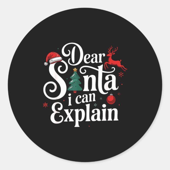 Adesivo Dear Santa Can Explain Funny Christmas Kids Adults (Frente)
