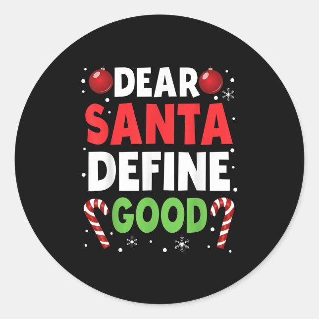 Adesivo Dear Santa Define Good Christmas Naughty Pajama Ma (Frente)