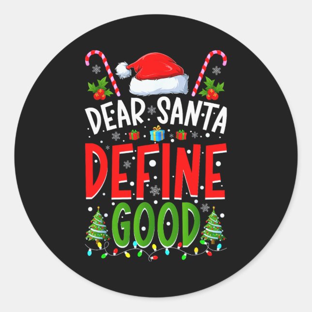 Adesivo Dear Santa Define Good Matching Christmas Family S (Frente)