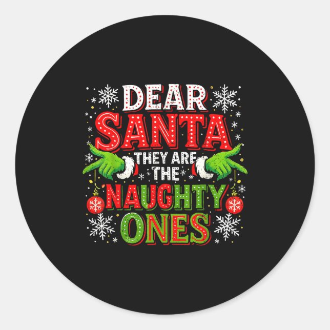 Adesivo Dear Santa They Are The Naughty Ones Christmas  (Frente)