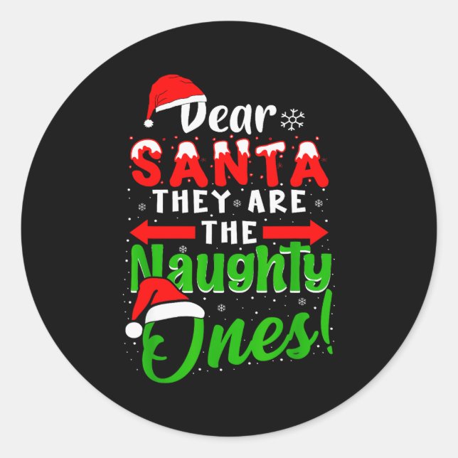 Adesivo Dear Santa They Are The Naughty Ones Funny Christm (Frente)