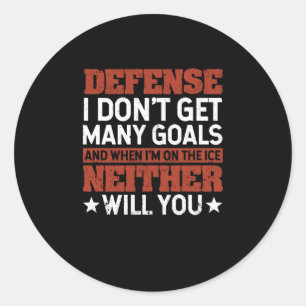 Adesivo Defense I Don't Get Many Goals Funny Ice Hockey