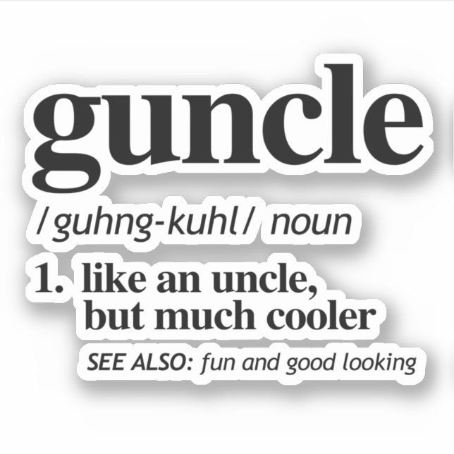 Adesivo Definição de Guncle (Frente)