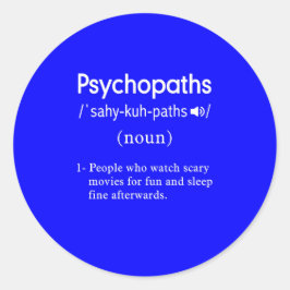 Adesivo definição de psicopatas engraçados azul