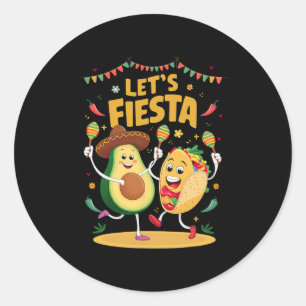 Adesivo Deixa Fiesta Taco Avocado Engraçado Cinco De Mayo