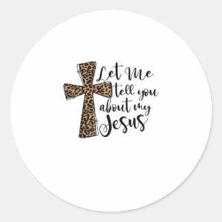Adesivo Deixe-Me Falar Sobre Meu Jesus Bíblia Cristão
