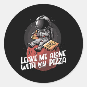 Adesivo Deixe-me Sozinho Com Minha Pizza