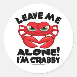 Adesivo Deixe-me sozinho, sou Crabby