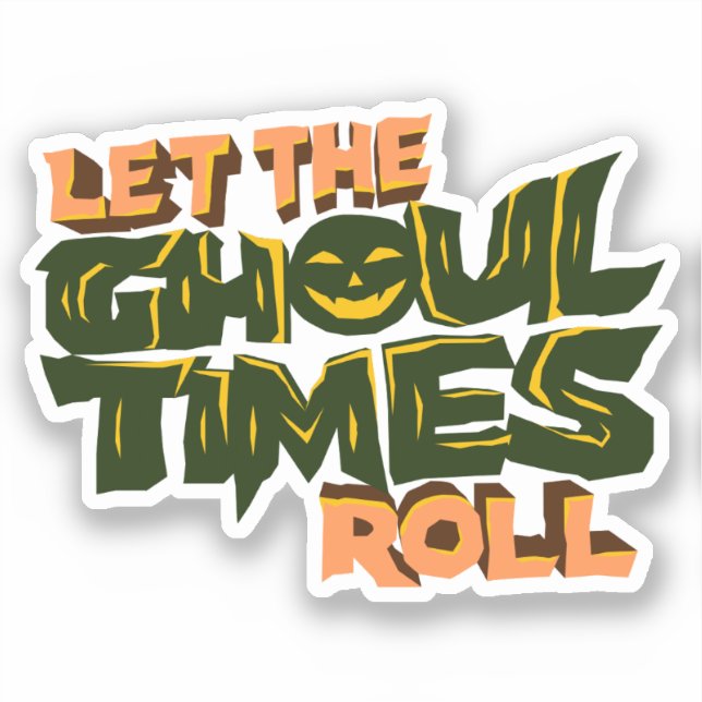 Adesivo Deixe os tempos de fantasma rolar (Frente)