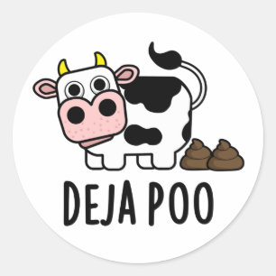 Adesivo Deja Poo Cute Cow Poop Pun