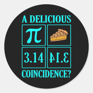 Adesivo Deliciosa Coincidência Pi Day Pover Professor de M