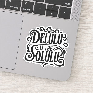Adesivo Delulu é o solulu