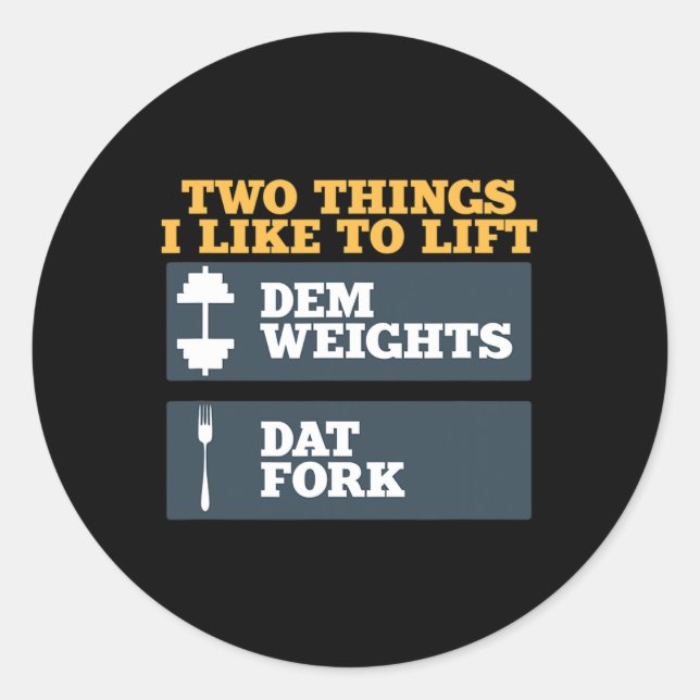 Adesivo Dem Weights E Dat Forte Shirt Para A Construção De (Frente)