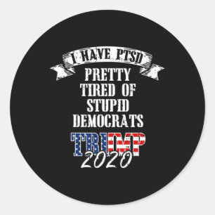 Adesivo Democratas Estúpidos Cansados Trump 2020 U Flag Pt