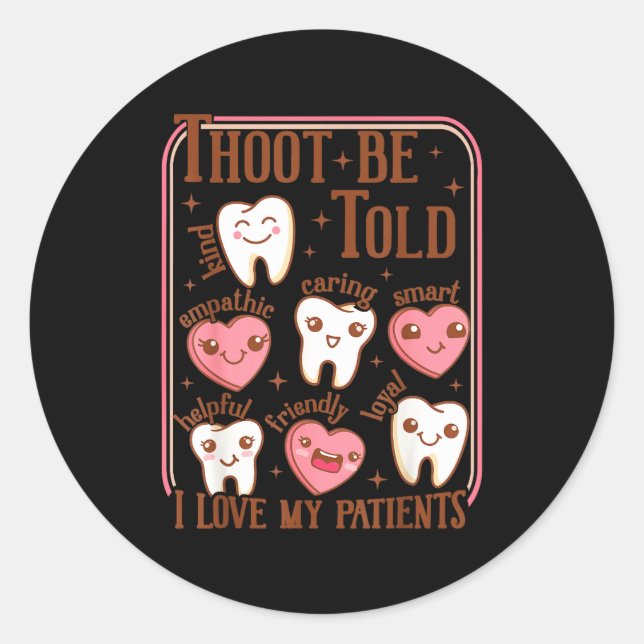 Adesivo Dental Hygienist Valentine's Day Dentist Squad Too (Frente)