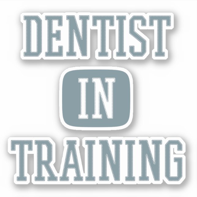 Adesivo Dentista no Treinamento Futuro Estudante Dentista  (Frente)